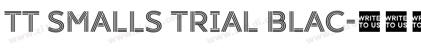 TT Smalls Trial Blac字体转换